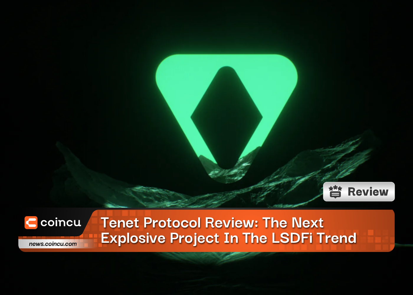 Tenet Protocol Review: The Next Explosive Project In The LSDFi Trend