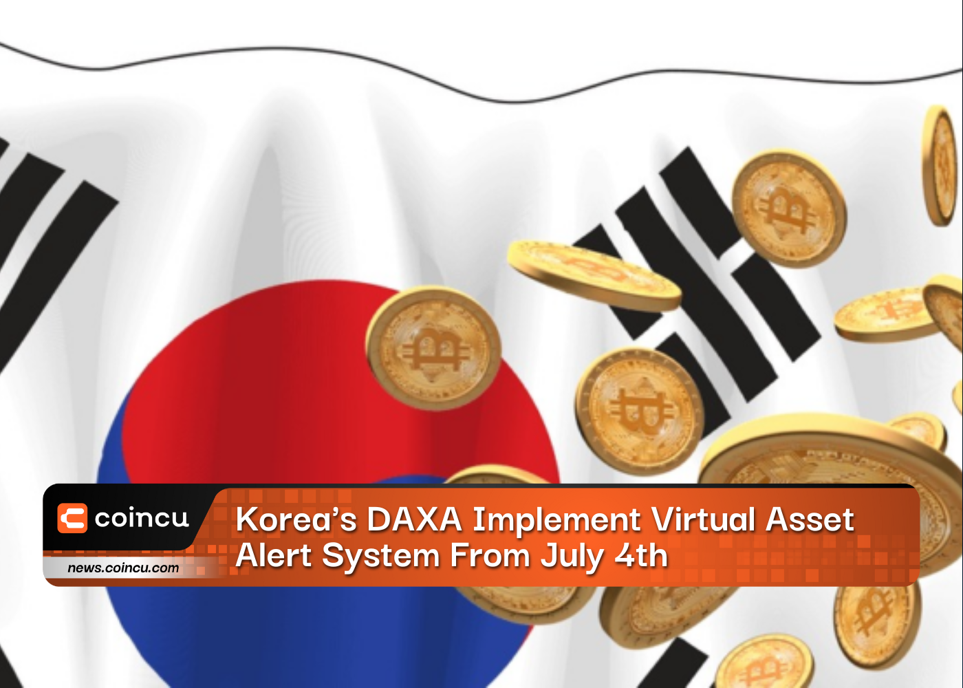 Korea's DAXA Implement Virtual Asset Alert System From July 4th