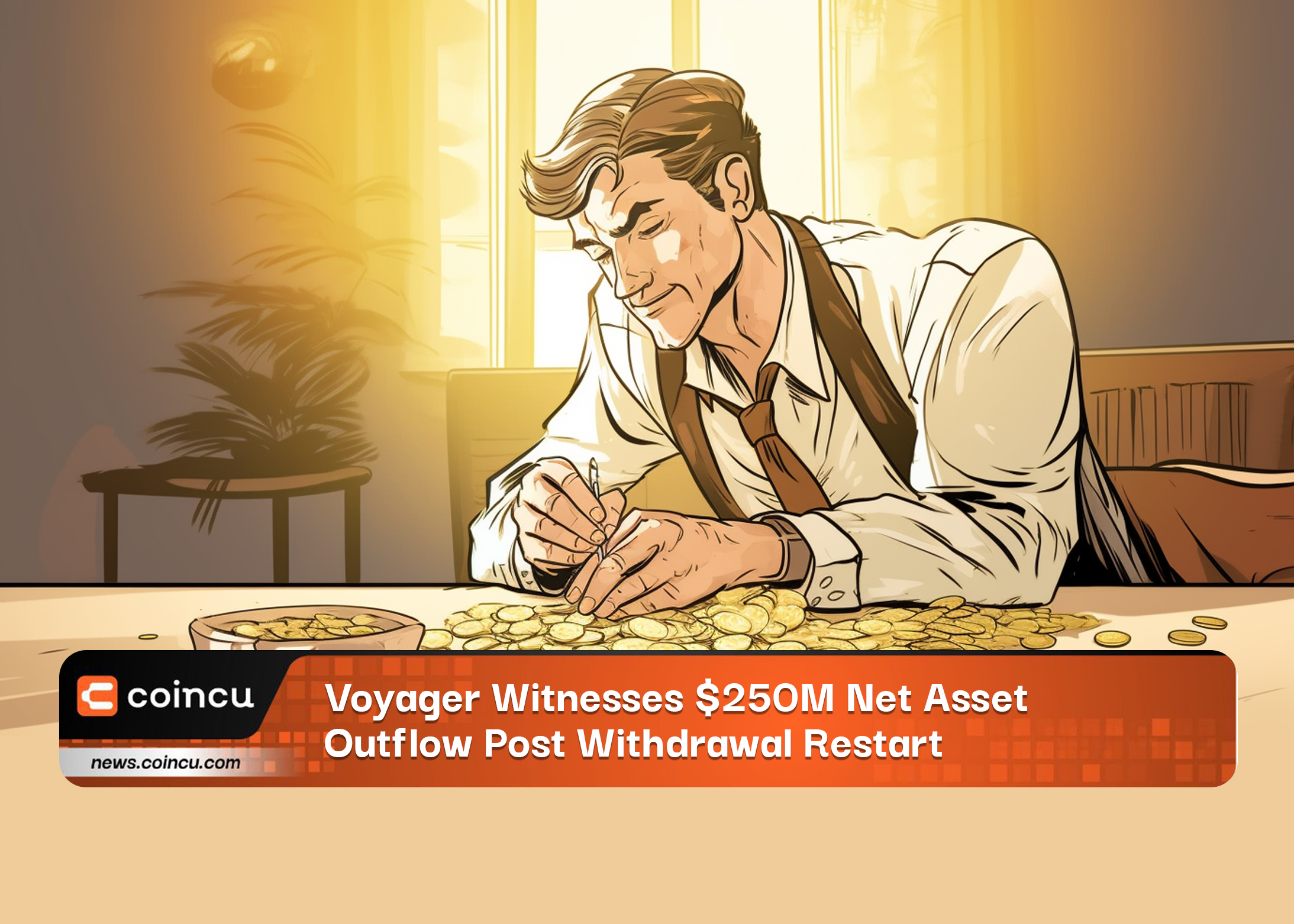Voyager Witnesses 250M Net Asset Outflow Post Withdrawal Restart