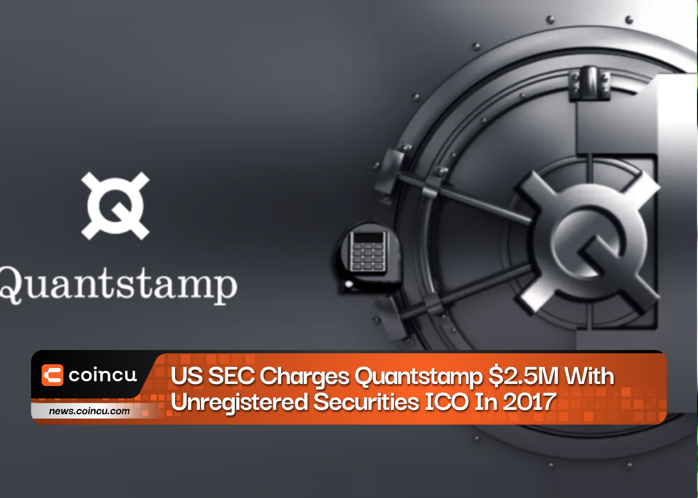 米国SEC、2.5年の無登録証券ICOでQuantstampに2017万ドル請求