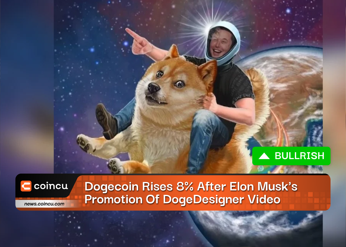 Dogecoin tăng 8% sau video quảng cáo DogeDesigner của Elon Musk