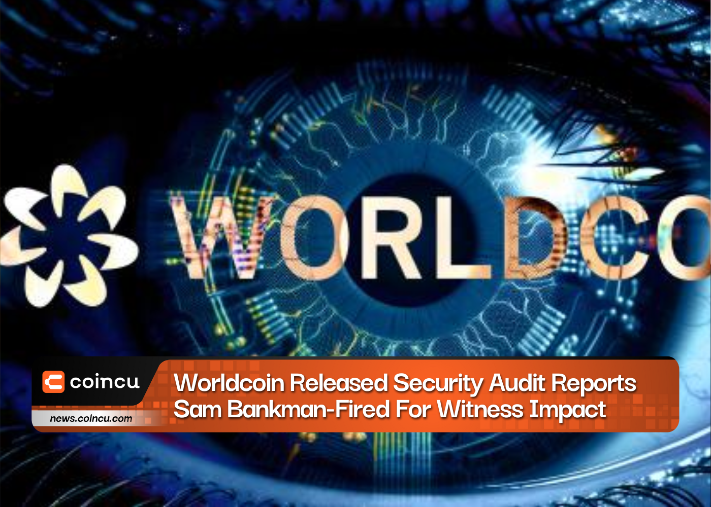 Worldcoin, 보안 감사 보고서 발표, 92.6% 보안 문제 수정