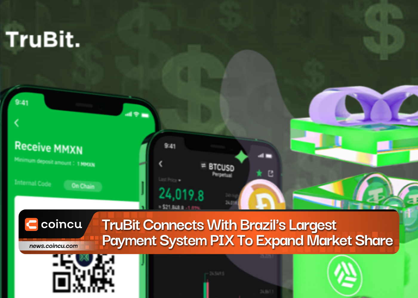 TruBit Connects With Brazil's Largest Payment System PIX To Expand Market Share