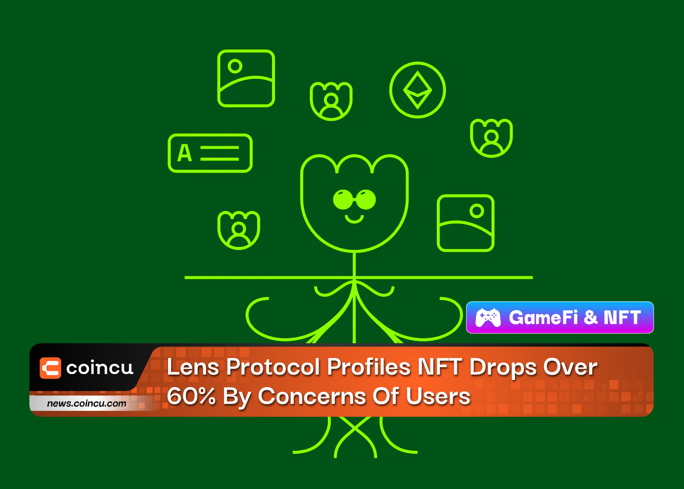 उपयोगकर्ताओं की चिंताओं के कारण लेंस प्रोटोकॉल प्रोफाइल एनएफटी 60% से अधिक गिर गया