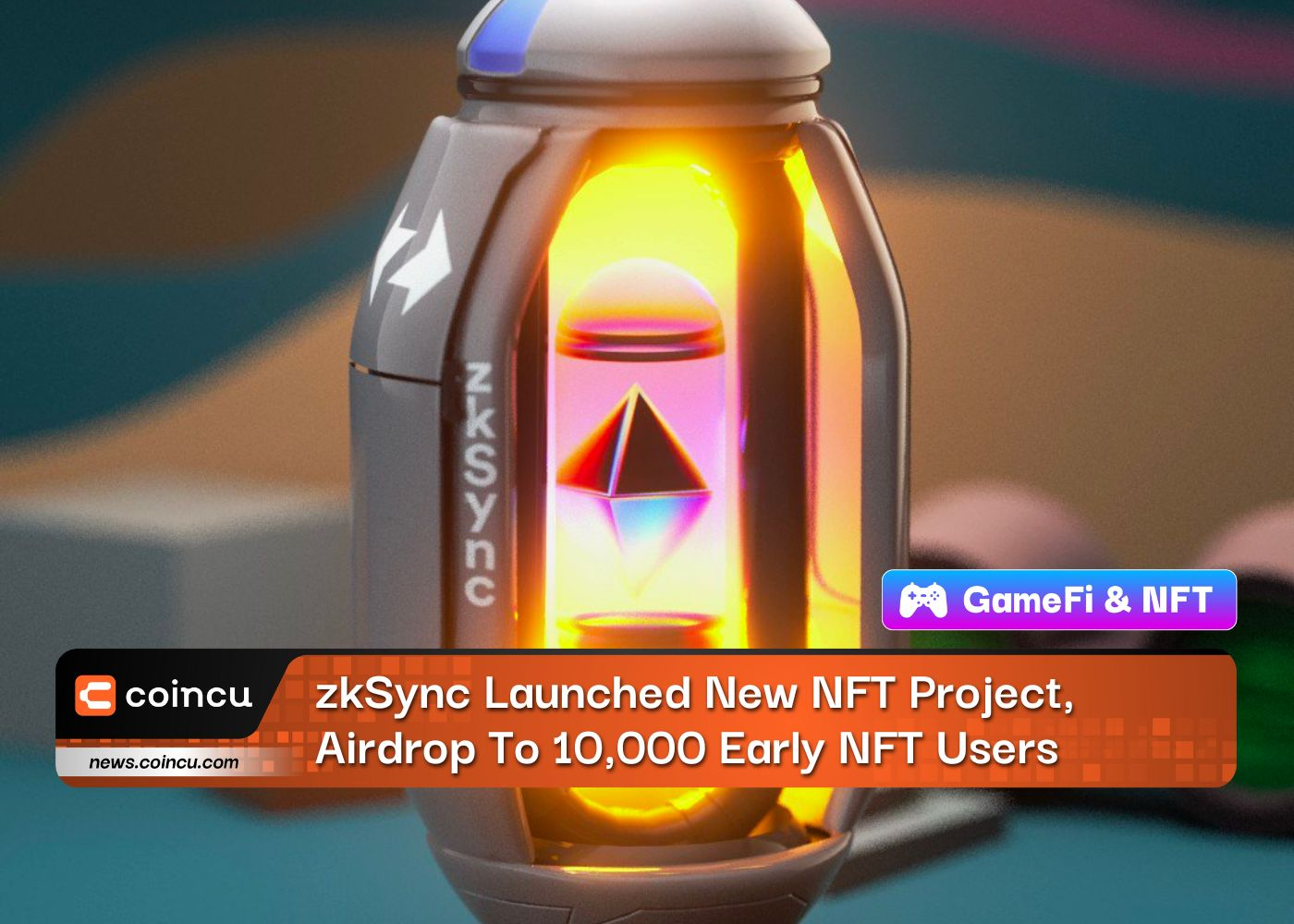 zkSync Launched New NFT Project, Airdrop To 10,000 Early NFT Users
