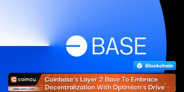 Coinbase's Layer 2 Base To Embrace Decentralization With Optimism's Drive