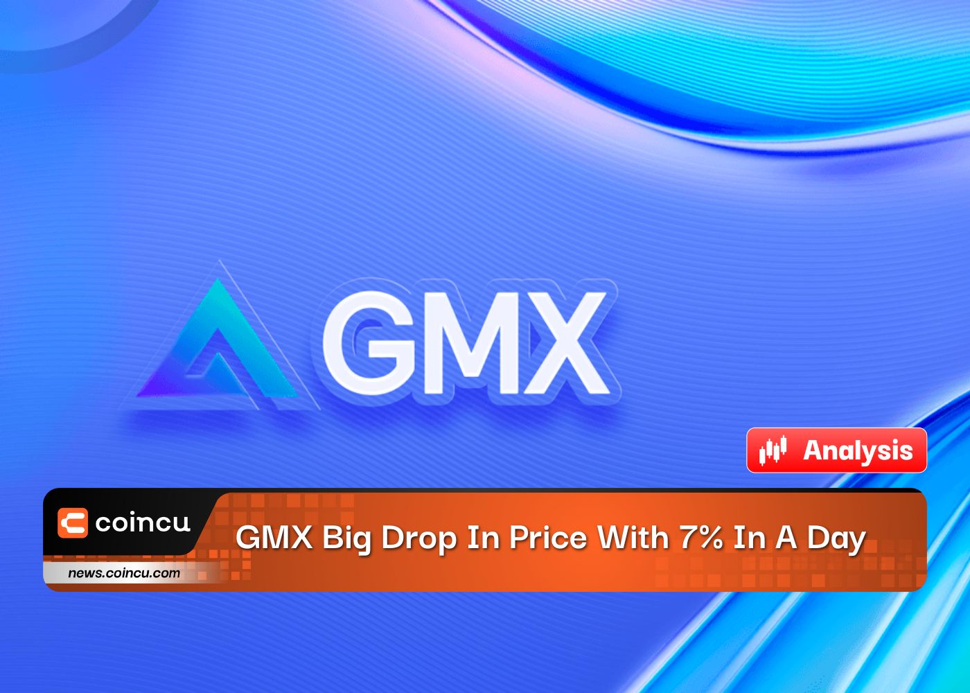 GMX Big Drop In Price With 7% In A Day