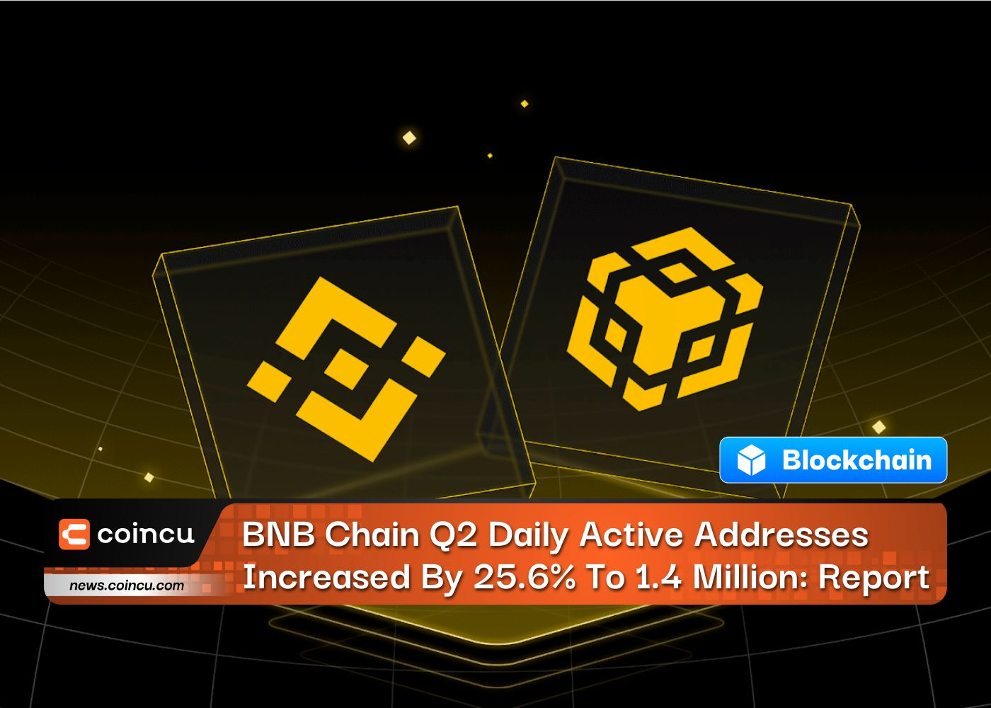 BNB Chain Q2 Daily Active Addresses Increased By 25.6% To 1.4 Million: Report