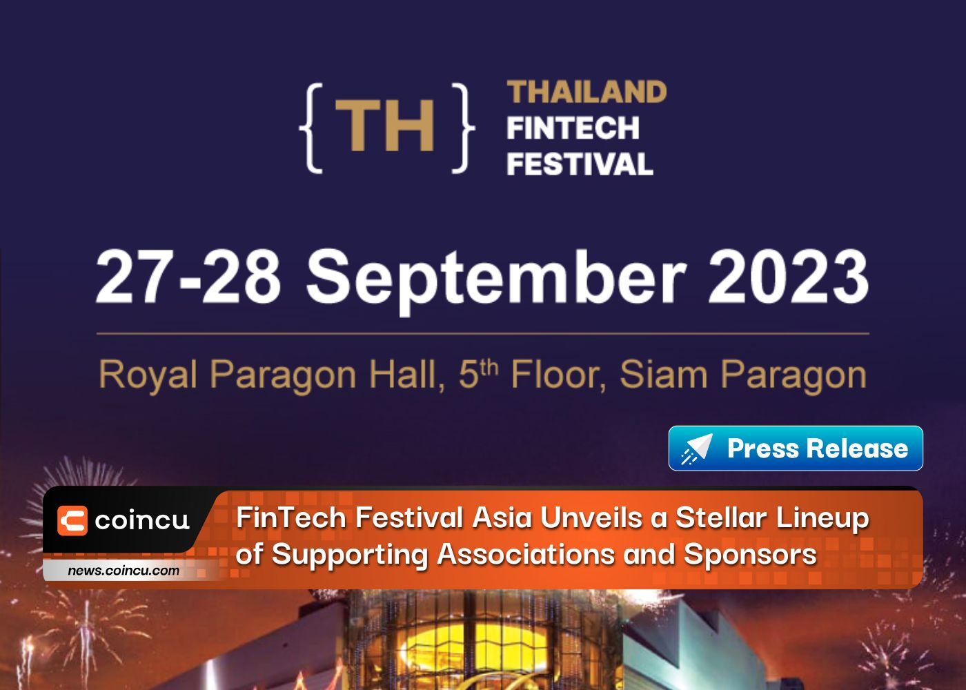FinTech Festival Asia Unveils a Stellar Lineup of Supporting Associations and Sponsors 