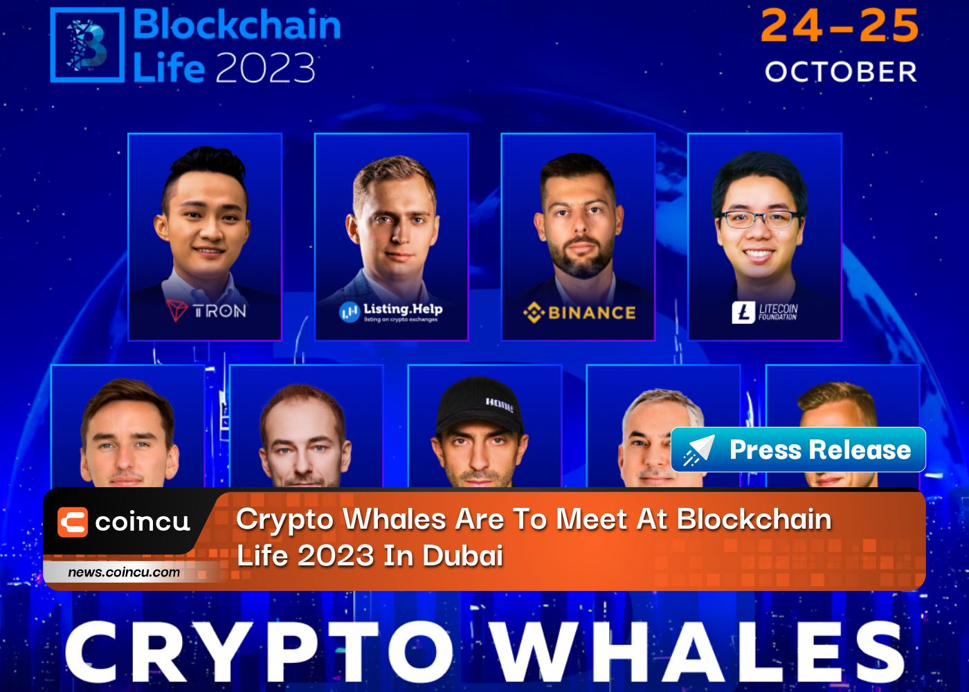 Crypto Whales Are To Meet At Blockchain Life 2023 In Dubai