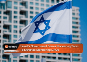 Israel's Government Forms Pioneering Team To Enhance Monitoring DAOs