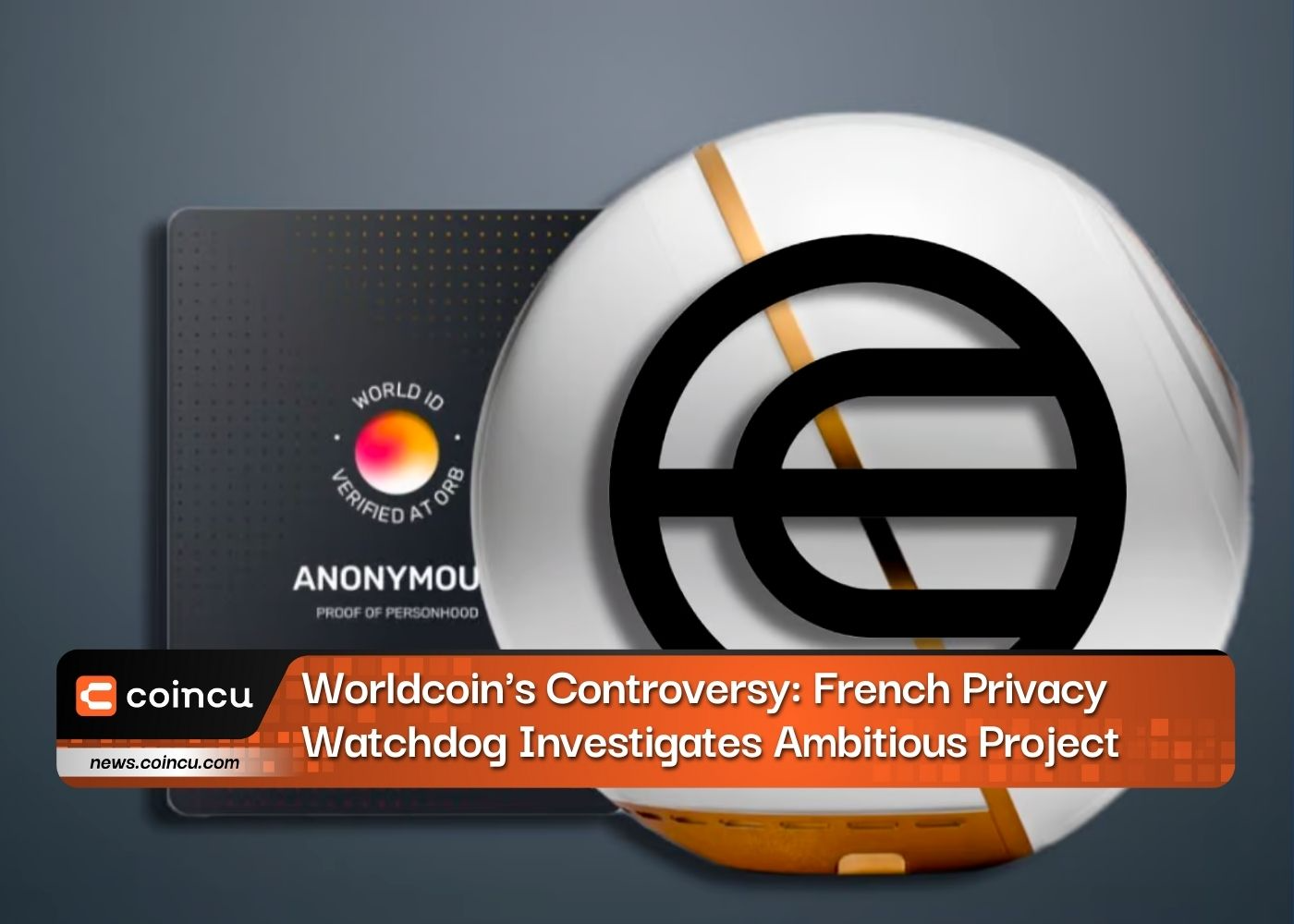 Worldcoin's Controversy: French Privacy Watchdog Investigates Ambitious Project