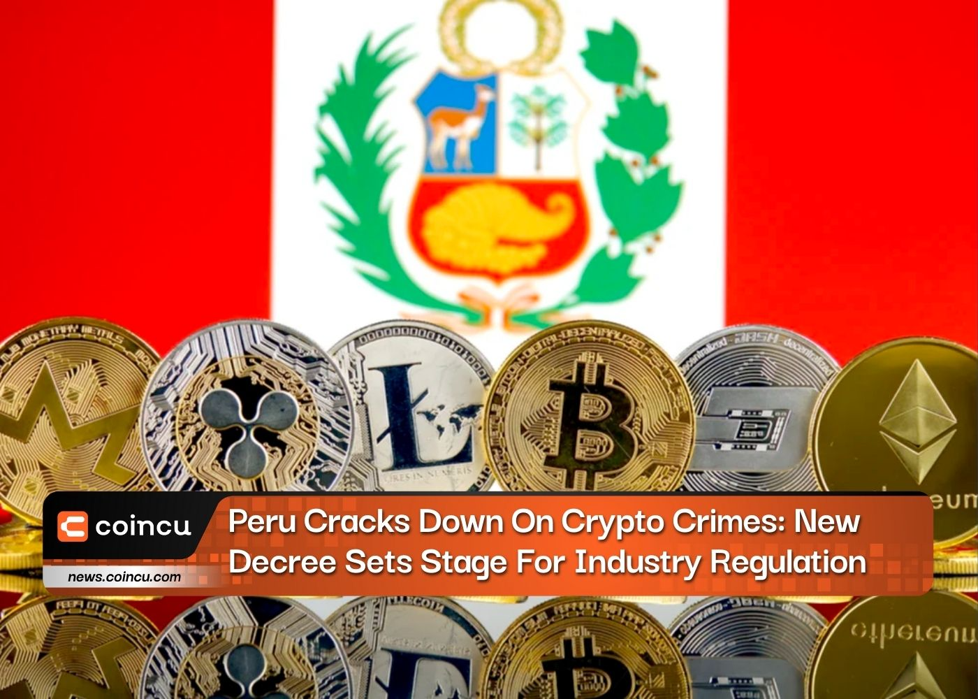 Peru reprime crimes criptográficos: novo decreto abre caminho para a regulamentação do setor