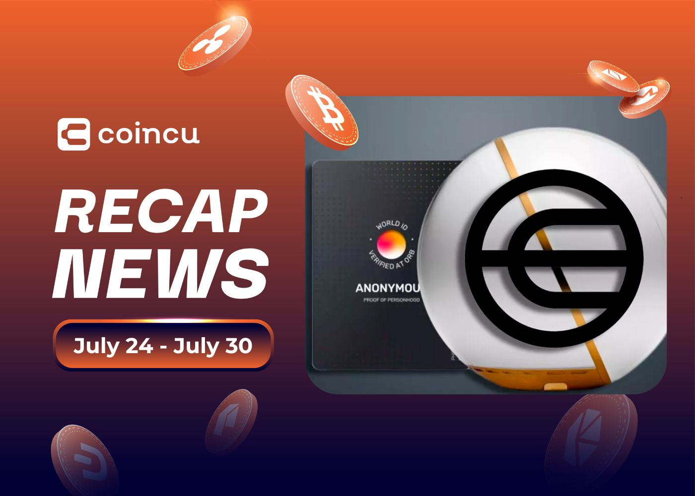 Weekly Top Crypto News (July 24 – July 30)