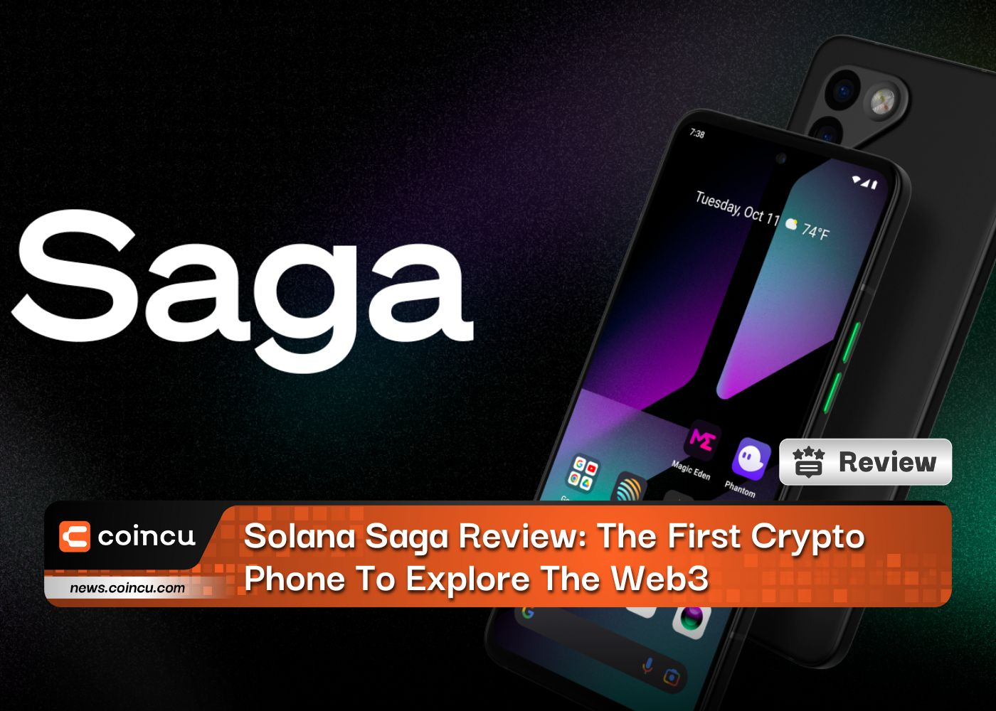 Solana Saga Review: The First Crypto Phone To Explore The Web3