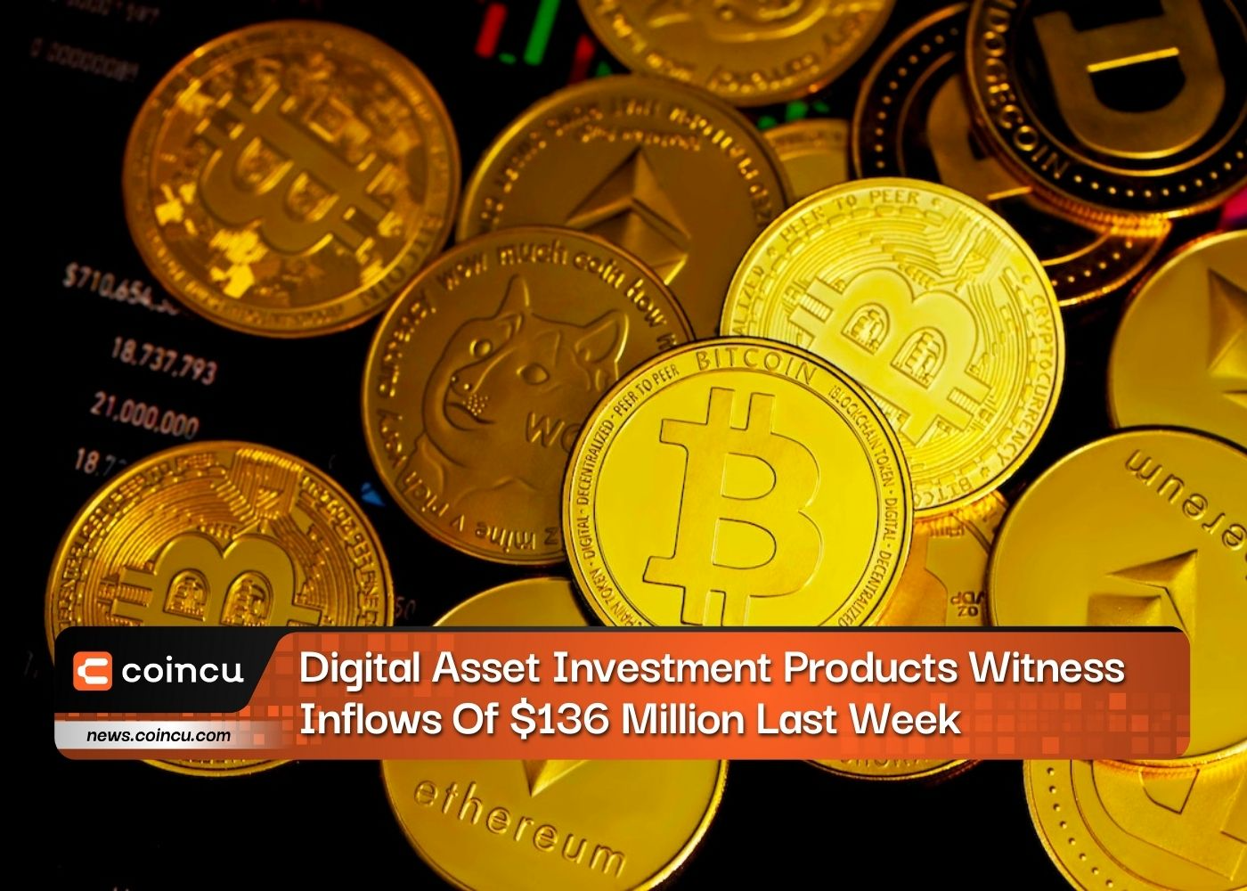 Digital Asset Investment Products Witness Inflows Of $136 Million Last Week - CoinCu News
