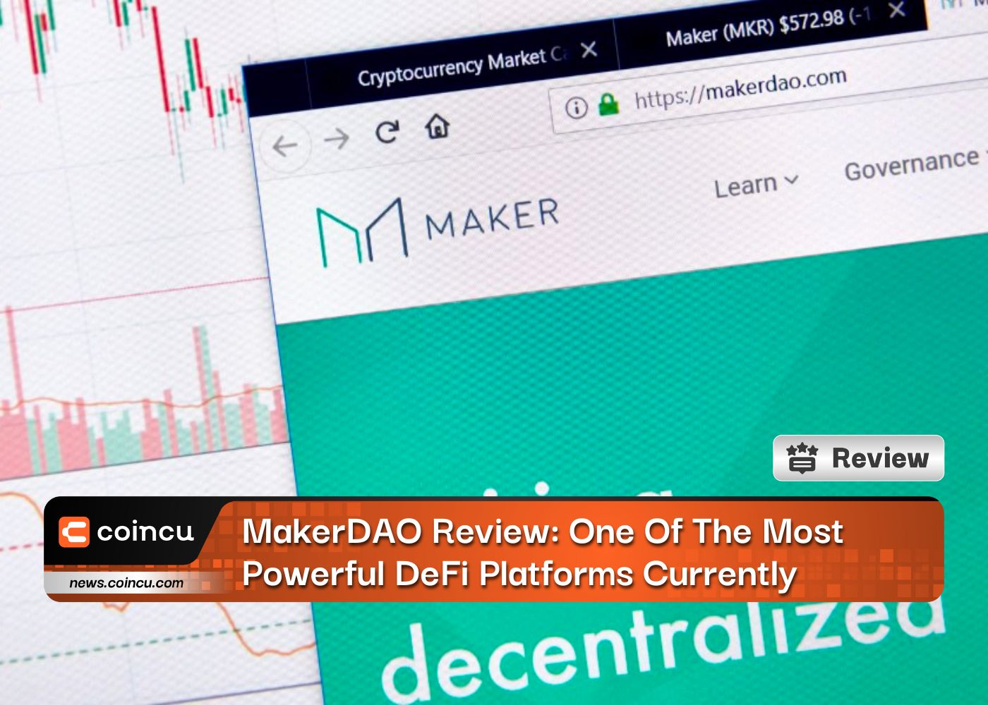 MakerDAO Review: One Of The Most Powerful DeFi Platforms Currently