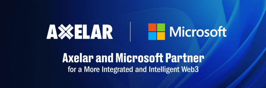 Axelar To Provide Web3 Solutions With Microsoft Azure