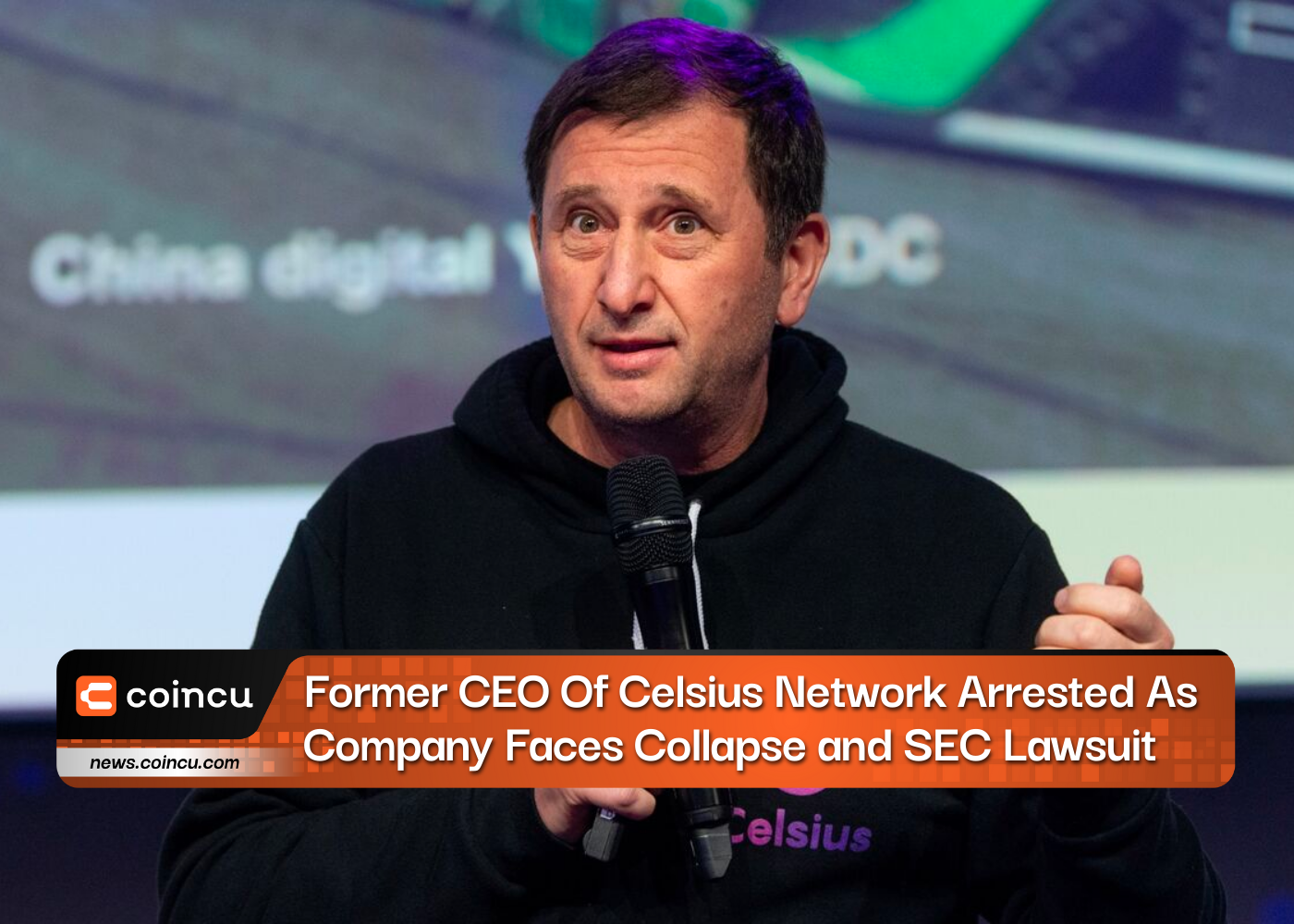 Former CEO Of Celsius Network Arrested As Company Faces Collapse And SEC Lawsuit