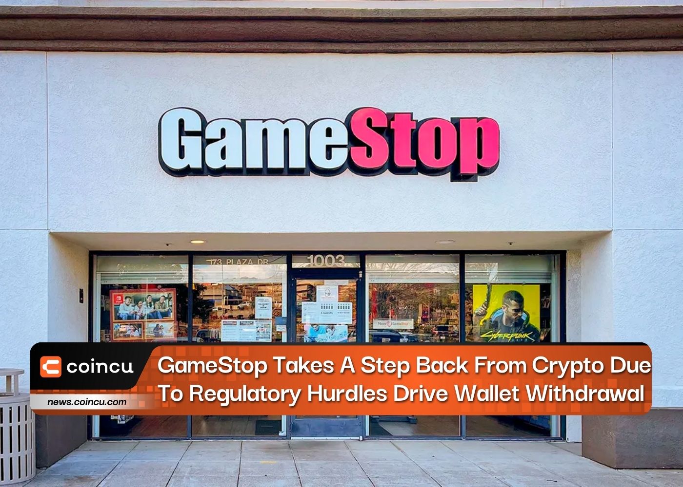 GameStop Takes A Step Back From Crypto Due To Regulatory Hurdles Drive Wallet Withdrawal