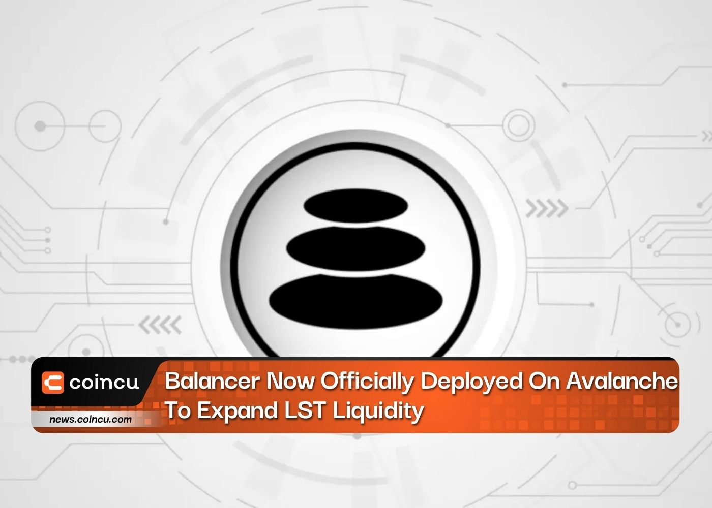 Balancer Now Officially Deployed On Avalanche To Expand LST Liquidity