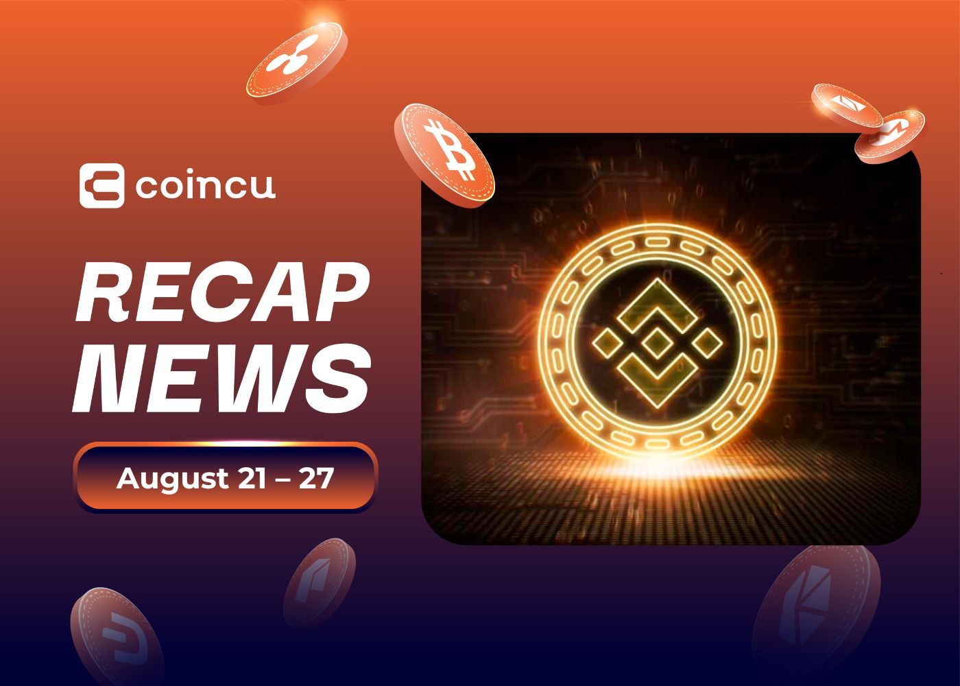 Weekly Top Crypto News (August 21 – August 27)
