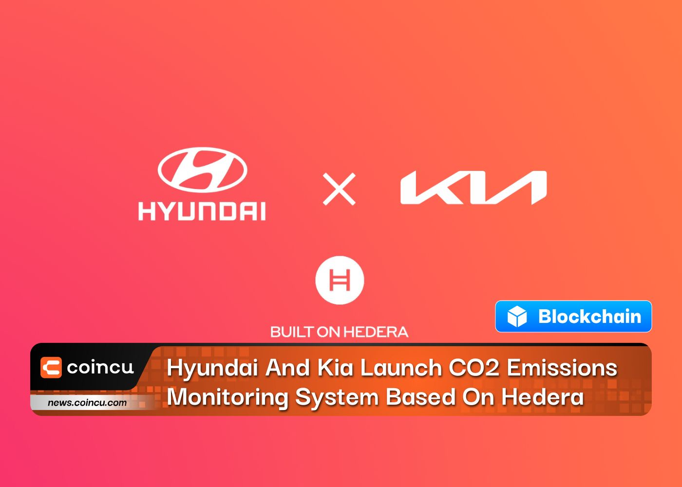 Hyundai And Kia Launch CO2 Emissions Monitoring System Based On Hedera
