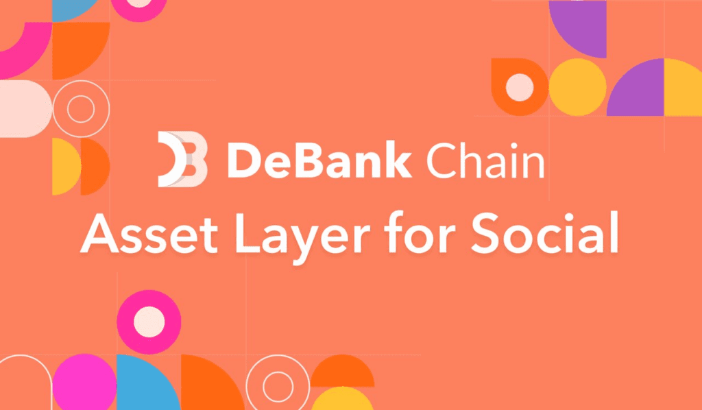 DeBank Introduces DeBank Chain For Seamless Experience And Enhanced Security