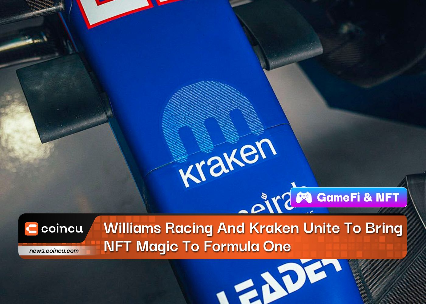 Williams Racing And Kraken Unite To Bring NFT Magic To Formula One