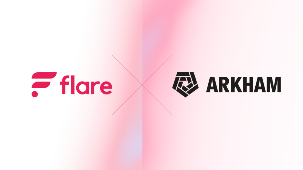 Arkham Intelligence Platform Now Supports Flare Network