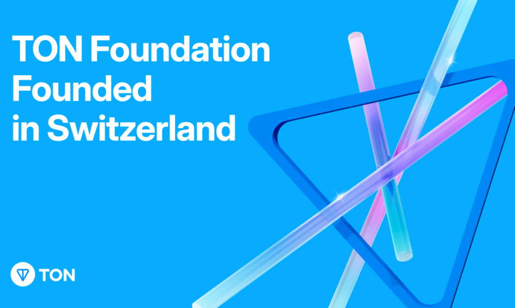 TON Foundation Takes Root in Switzerland, Ushering in Crypto's Non-Profit Era