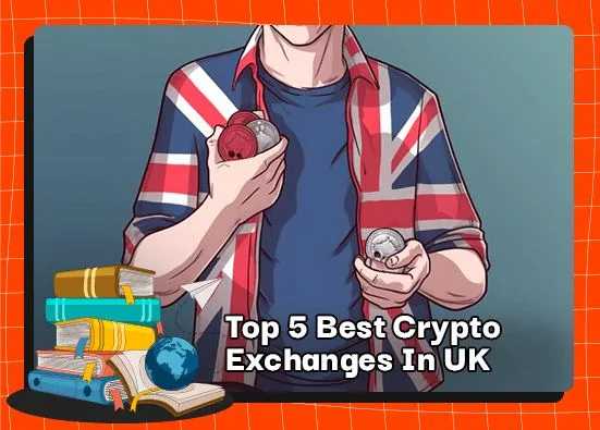 Top 5 der besten Krypto-Börsen in Großbritannien