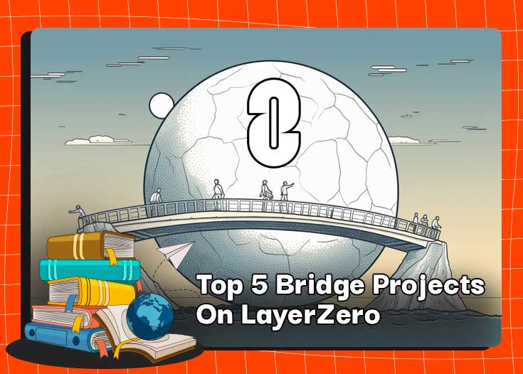 5 лучших проектов мостов на LayerZero