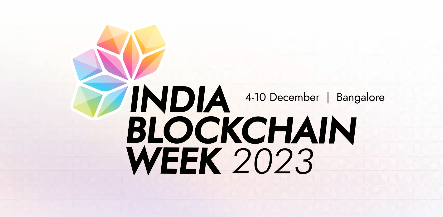 India Blockchain Week 2023: Разкриване на динамичен състав за водеща конференция
