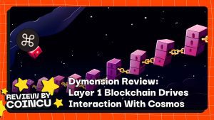 Dymension Review: Layer 1 Blockchain Promotes Interaction With Cosmos