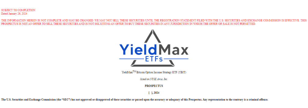 El nuevo ETF de Bitcoin YBIT de YieldMax busca la aprobación de la SEC en abril de 2024