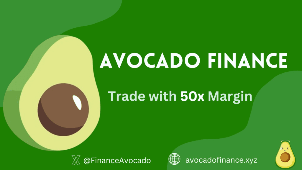 Avocado Finance: торгуйте BTC, ETH та іншими з кредитним плечем до 50 разів у Scroll Network
