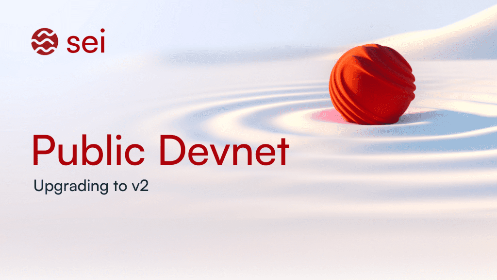 Sei Mainnet Launch Planned In H1 2024, V2 Public Devnet Now Open