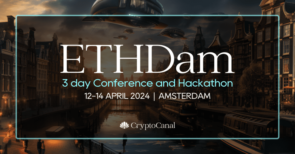 ETHDam 2024: Unveiling The Future Of DeFi and Privacy In Amsterdam