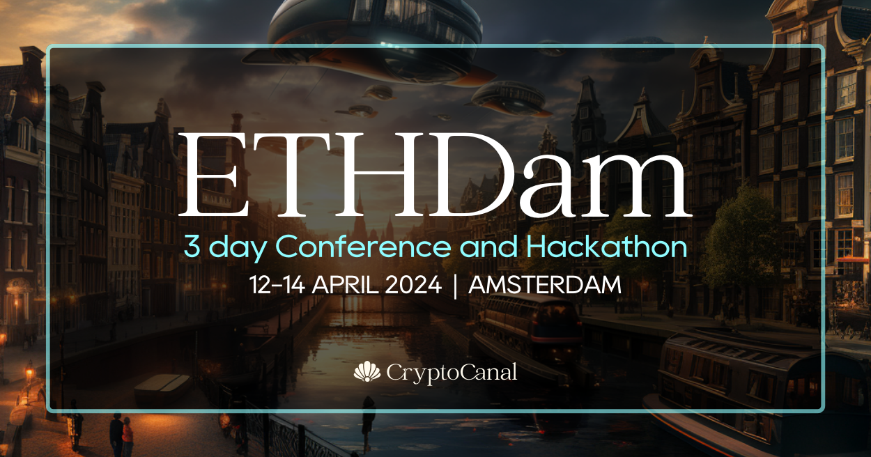 ETHDam 2024: Enthüllung der Zukunft von DeFi und Datenschutz in Amsterdam