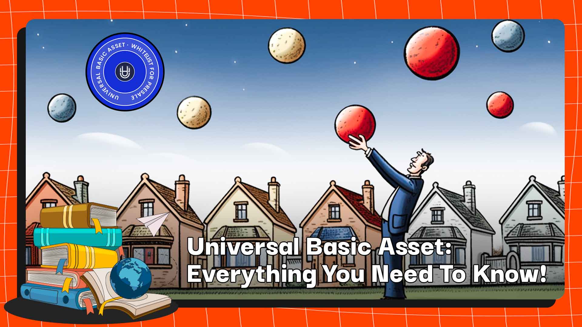 Universal Basic Asset Everything You Need To Know