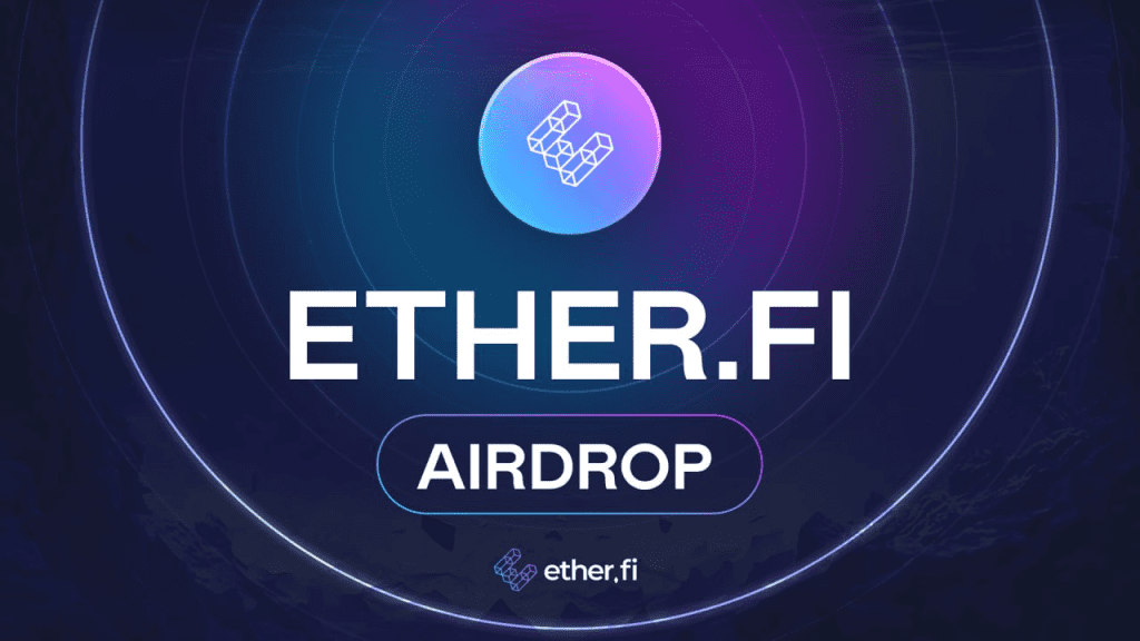 Ether.fi Airdrop Will Be Officially Launched Today