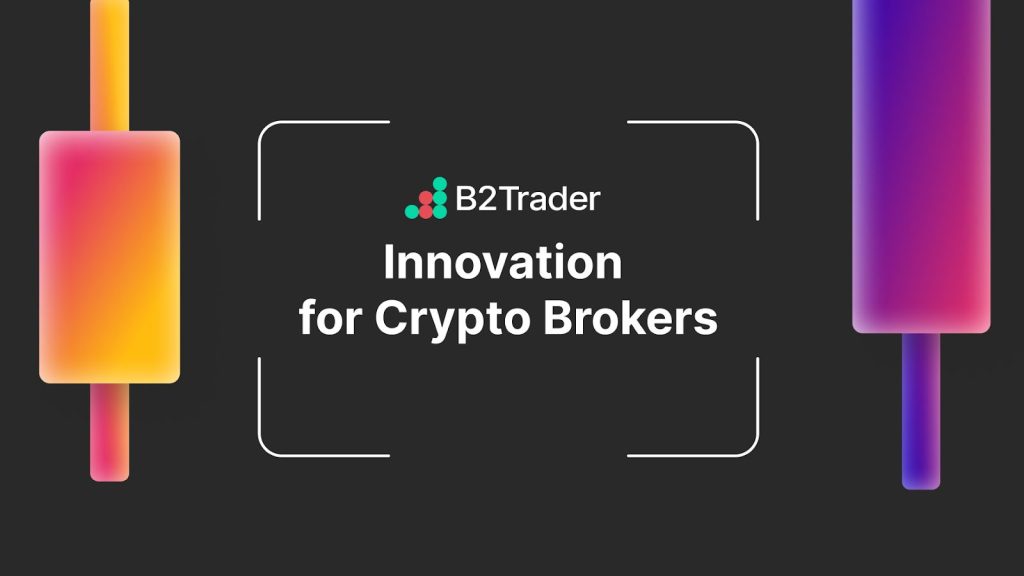 B2Broker’s $5M investment in B2Trader - Future of Brokerage Platform
