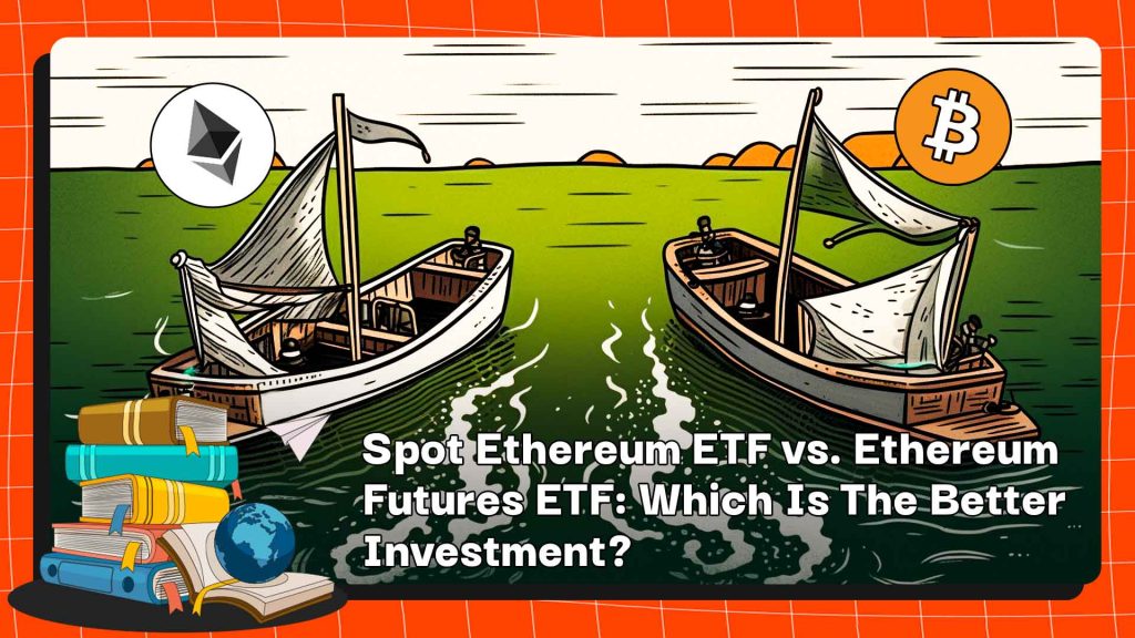 „Spot Ethereum ETF“ ir „Ethereum Futures ETF“: kuri yra geresnė investicija?