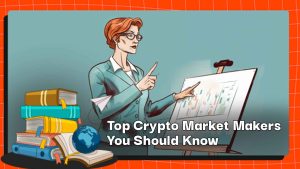 Top-Krypto-Marketmaker, die Sie kennen sollten