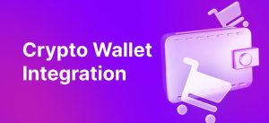 How to Integrate a Crypto Wallet Into Your E-Commerce Shop