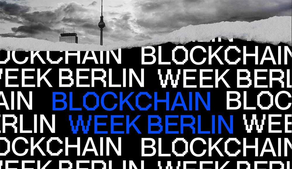 Berlin Set to Host Blockchain Week 2024: Embracing Decentralized Finance