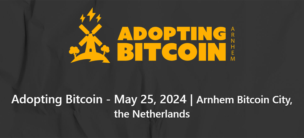 Adopting Bitcoin Arnhem 2024!