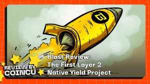 Blast Review: Das erste Layer-2-Native-Yield-Projekt