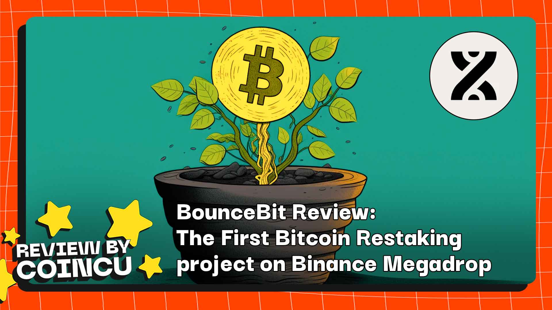 BounceBit Review: The First Bitcoin Restaking project on Binance Megadrop